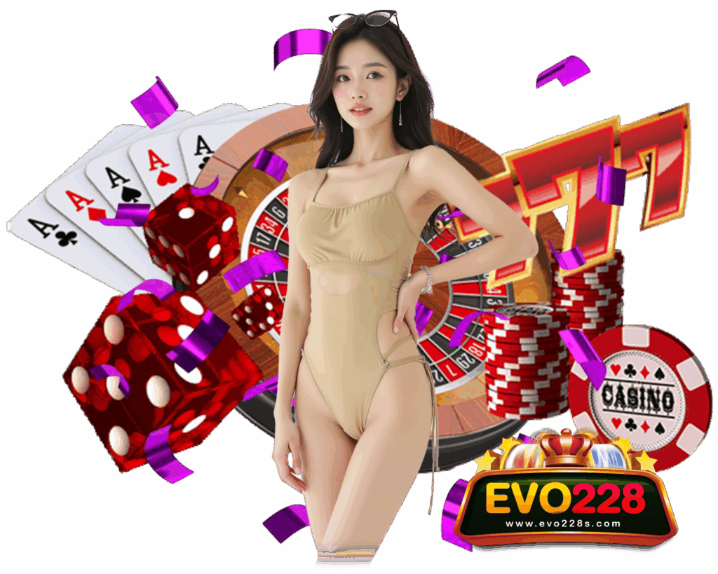EVO228 เล่นง่าย